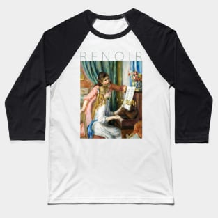 Auguste Renoir - Two Young Girls at the Piano Baseball T-Shirt